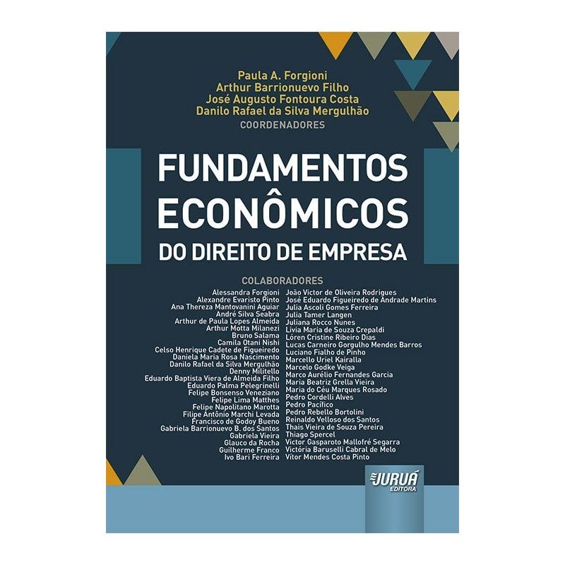 FUNDAMENTOS ECONÔMICOS DO DIREITO DE EMPRESA