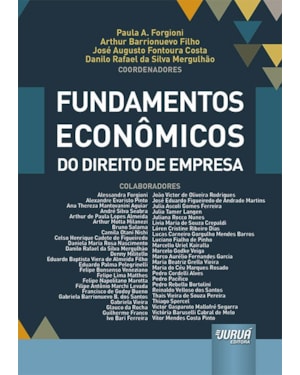 FUNDAMENTOS ECONÔMICOS DO DIREITO DE EMPRESA