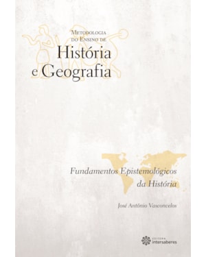 FUNDAMENTOS EPISTEMOLÓGICOS DA HISTÓRIA