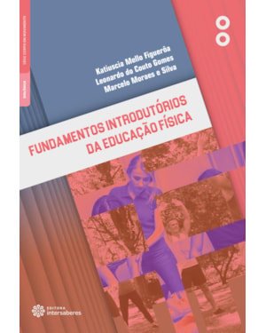FUNDAMENTOS INTRODUTÓRIOS DA EDUCAÇÃO FÍSICA