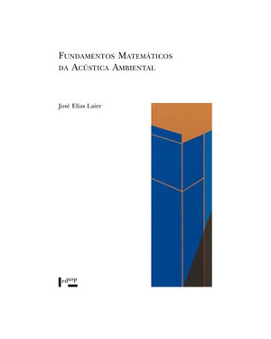 Fundamentos matemáticos da acústica ambiental