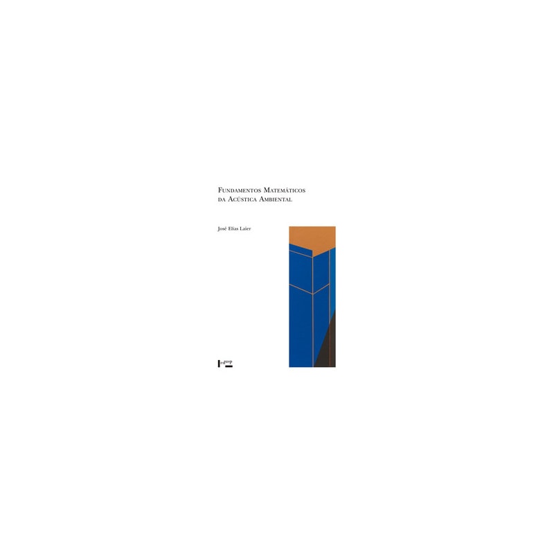 Fundamentos matemáticos da acústica ambiental