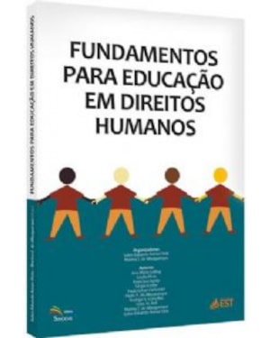 FUNDAMENTOS PARA EDUCACAO EM DIREITOS HUMANOS