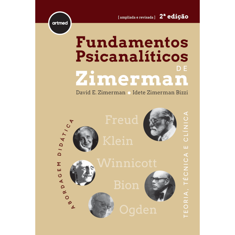 FUNDAMENTOS PSICANALÍTICOS DE ZIMERMAN 2ED.: TEORIA, TÉCNICA E CLÍNICA - ABORDAGEM DIDÁTICA
