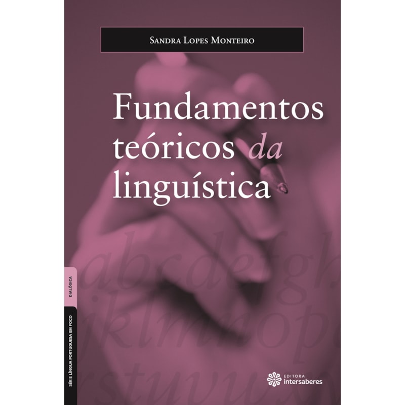 FUNDAMENTOS TEÓRICOS DA LINGUÍSTICA