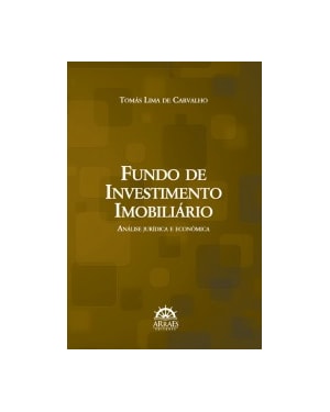 Fundo de investimento imobiliário: análise jurídica e econômica