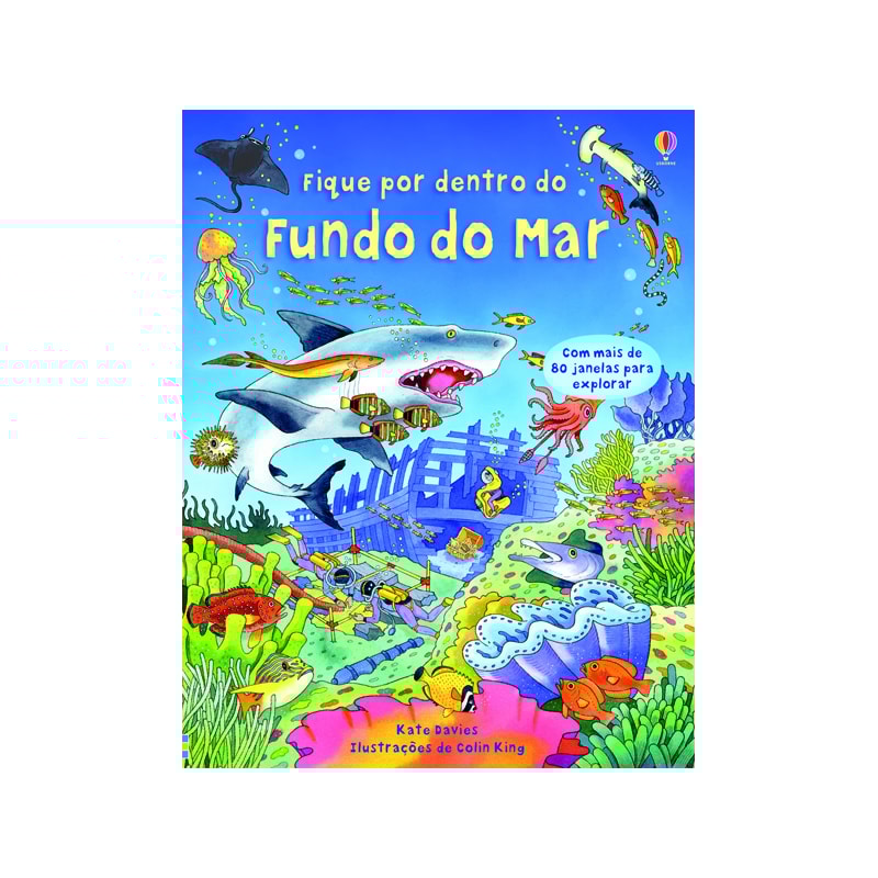 FUNDO DO MAR : FIQUE POR DENTRO DO