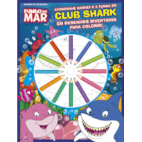 FUNDO DO MAR MUNDO DA DIVERSÃO - CLUB SHARK