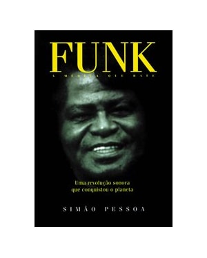 FUNK - A MÚSICA QUE BATE