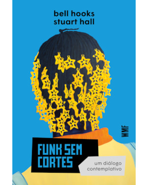 FUNK SEM CORTES: UM DIÁLOGO CONTEMPLATIVO