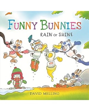 FUNNY BUNNIES - RAIN OR SHINE