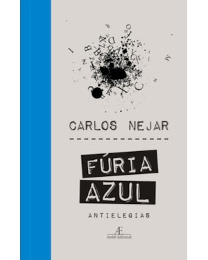 FÚRIA AZUL: ANTIELEGIAS