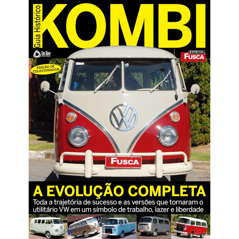 FUSCA E CIA - ESPECIAL - GUIA HISTÓRICO KOMBI