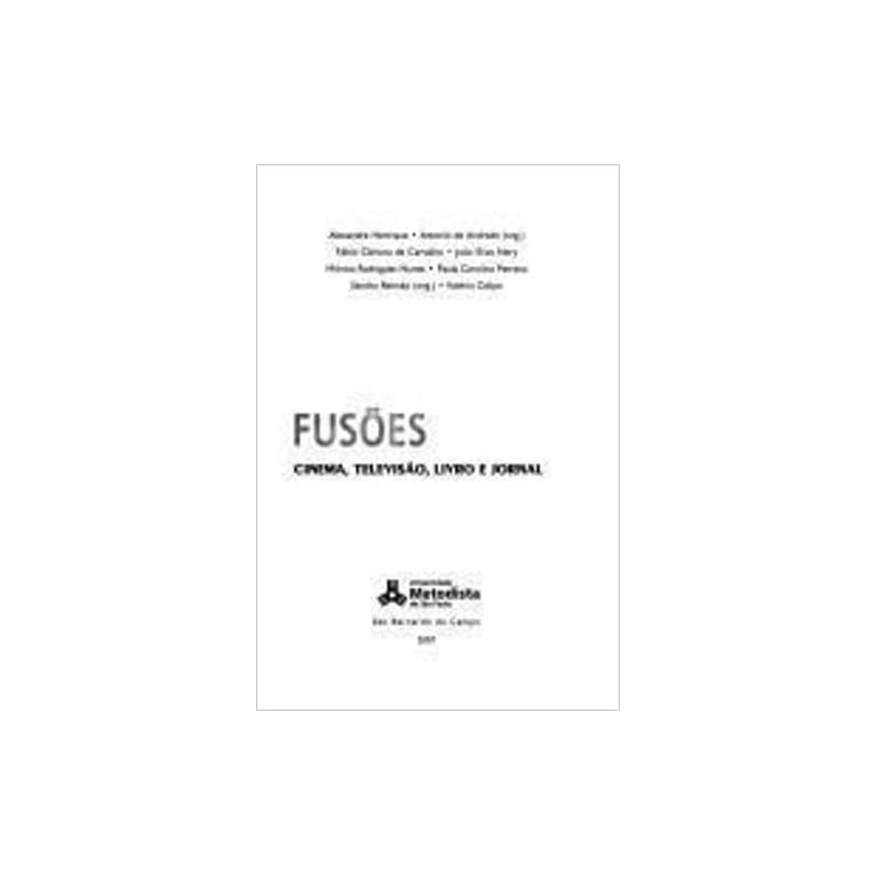 FUSOES: CINEMA, TELEVISAO, LIVRO- E JORNAL - 1