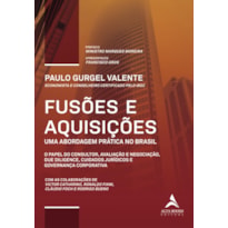 Fusões e aquisições: uma abordagem prática no Brasil