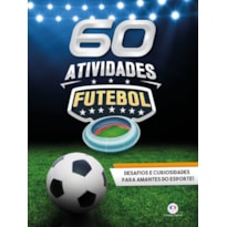 FUTEBOL - 60 ATIVIDADES