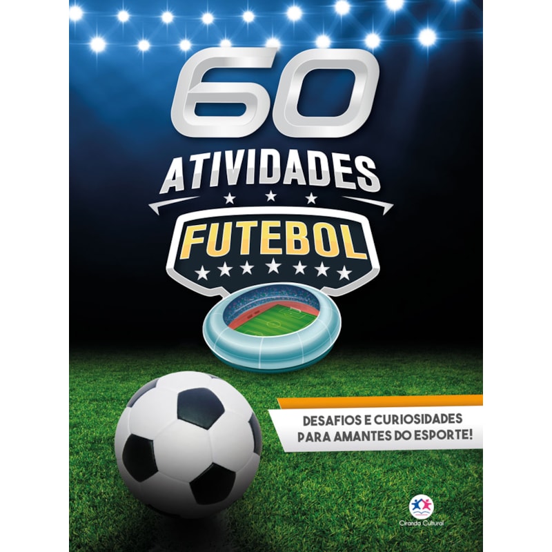 FUTEBOL - 60 ATIVIDADES