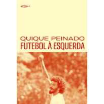 FUTEBOL À ESQUERDA