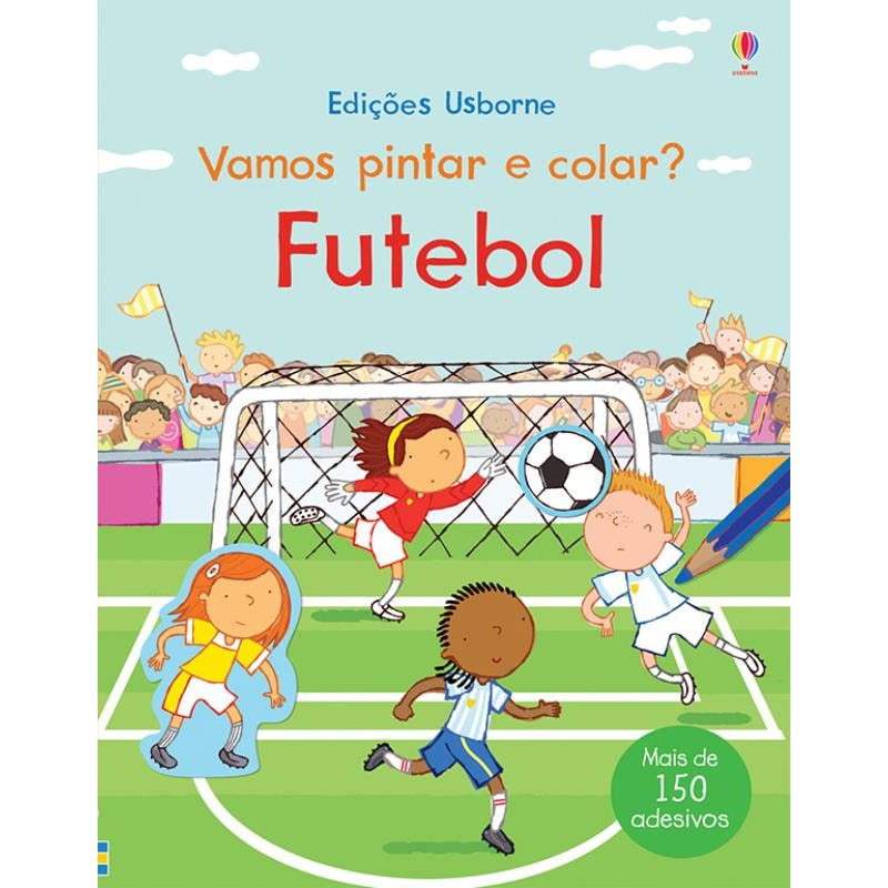 FUTEBOL : VAMOS PINTAR E COLAR?