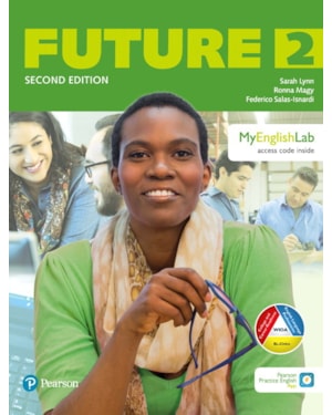 FUTURE (2ND ED) 2 STUDENT BOOK W/ MOBILE APP & MYENGLISHLAB