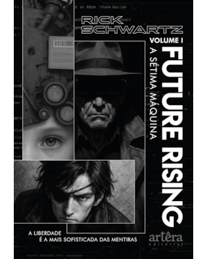 FUTURE RISING: A SÉTIMA MÁQUINA - VOLUME 1