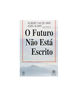FUTURO NAO ESTA ESCRITO, O