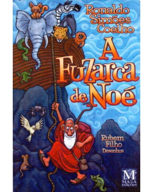 FUZARCA DE NOE, A