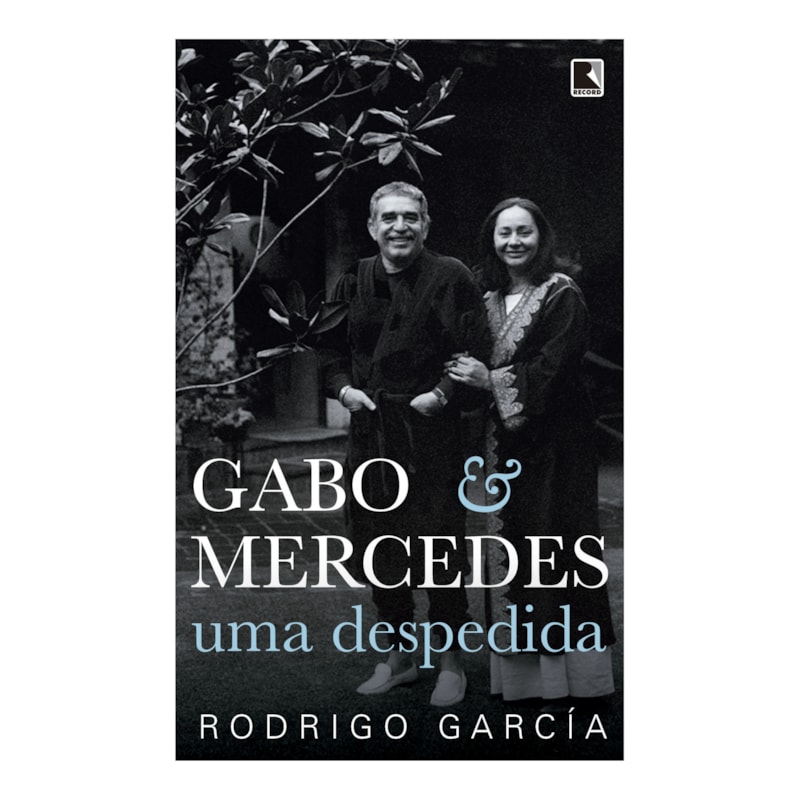 GABO & MERCEDES: UMA DESPEDIDA