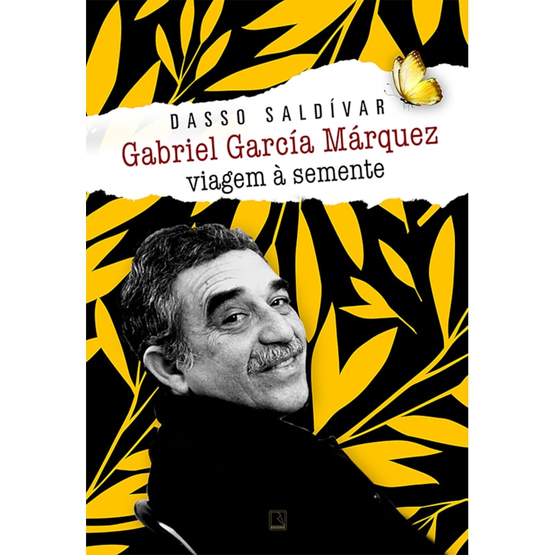 GABRIEL GARCÍA MÁRQUEZ: VIAGEM À SEMENTE
