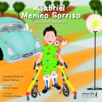 GABRIEL MENINO SORRISO: VENCENDO DESAFIOS