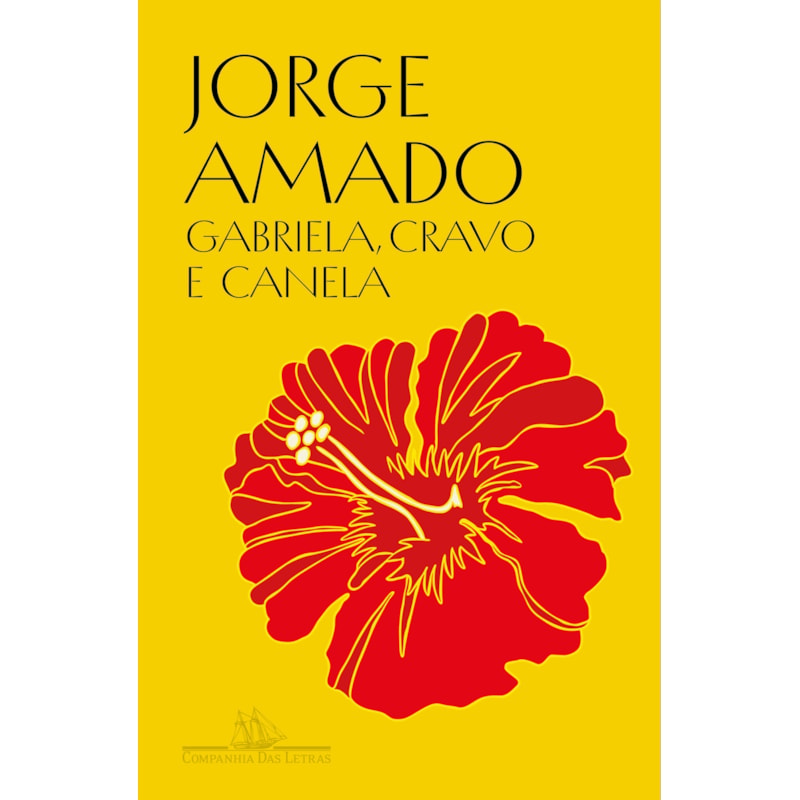 Gabriela, cravo e canela (edição especial): crônica de uma cidade do interior