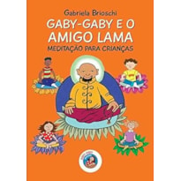 GABY-GABY E O AMIGO LAMA: MEDITAÇÃO PARA CRIANÇAS