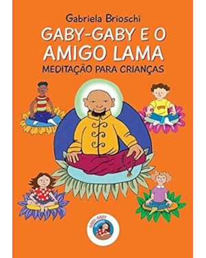 GABY-GABY E O AMIGO LAMA: MEDITAÇÃO PARA CRIANÇAS