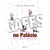 GAFES NO PALÁCIO