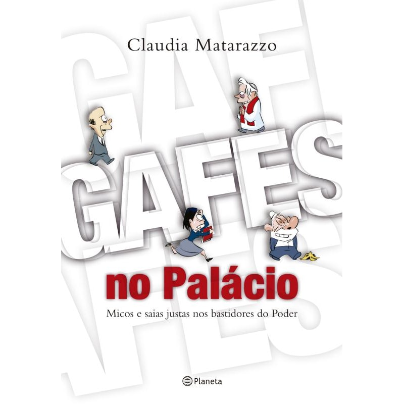 GAFES NO PALÁCIO
