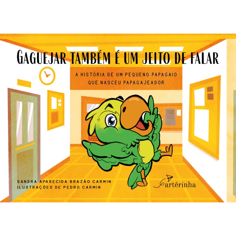 GAGUEJAR TAMBÉM É UM JEITO DE FALAR:: A HISTÓRIA DE UM PEQUENO PAPAGAIO QUE NASCEU PAPAGAJEADOR