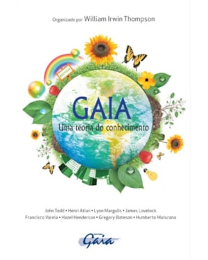 Gaia - uma teoria do conhecimento