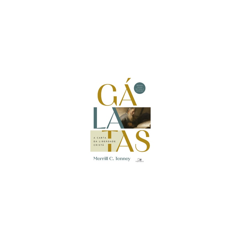 Gálatas - A carta da liberdade cristã