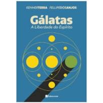 GÁLATAS - A LIBERDADE DO ESPÍRITO