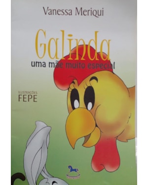 GALINDA, UMA MAE PERFEITA