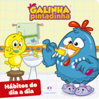 GALINHA PINTADINHA - HÁBITOS DO DIA A DIA