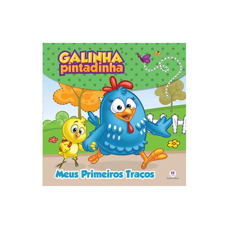 Galinha Pintadinha - Meus primeiros traços: meus primeiros traços