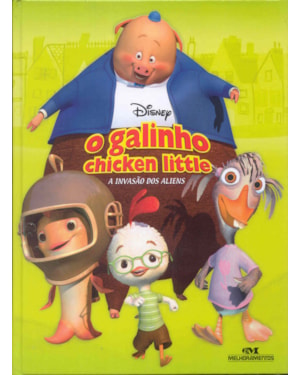 GALINHO CHICKEN LITTLE, O - A INVASÃO DOS ALIENS