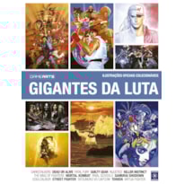 GAME ARTS - VOLUME 8: GIGANTES DA LUTA