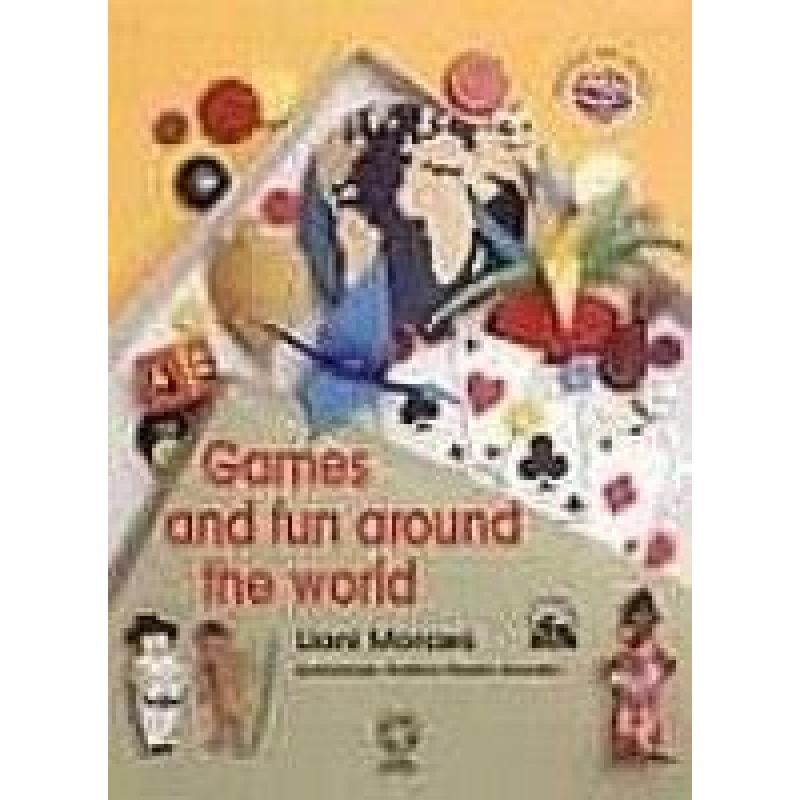 GAMES AND FUN AROUND THE WORLD