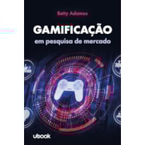 GAMIFICAÇÃO EM PESQUISA DE MERCADO