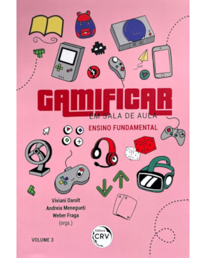 GAMIFICAR EM SALA DE AULA ENSINO FUNDAMENTAL VOLUME 3