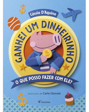 Ganhei um dinheirinho