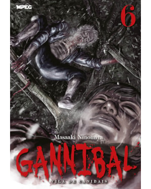 Gannibal: Vila de Canibais - Volume 6: Vila de Canibais