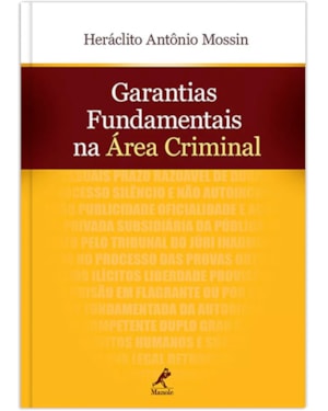 Garantias fundamentais na área criminal